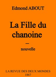 Illustration: La Fille du chanoine - Edmond About