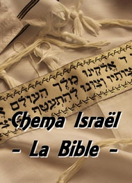 la bible - Chema Israël