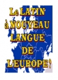 Jean paul Alexis: Le latin, langue de l'Europe