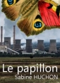 Livre audio: Sabine Huchon - Le papillon