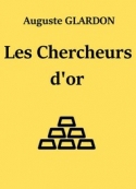 Auguste Glardon: Les Chercheurs d'or