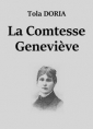 Tola Dorian: La Comtesse Geneviève