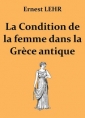 Ernest Lehr: La Condition de la femme dans la Grèce antique