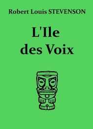Illustration: L'Ile des Voix - Robert Louis Stevenson