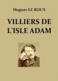 Hugues Le roux: Villiers de l'Isle Adam