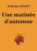 Wilhelm TÉnint: Une matinée d'automne