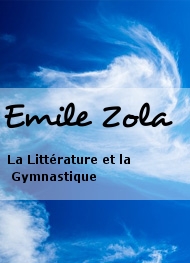 Illustration: La Littérature et la Gymnastique - Emile Zola