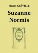 Henry Gréville: suzanne Normis