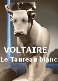 Illustration: Le Taureau blanc - Voltaire