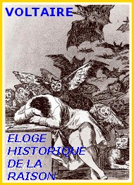Illustration: Eloge historique de la Raison - Voltaire