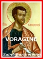 Jacques de Voragine: La légende dorée, Saint Barthélémy