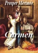 Prosper Mérimée: carmen