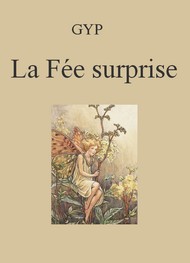 Gyp - La Fée surprise