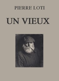 Illustration: Un vieux - Pierre Loti