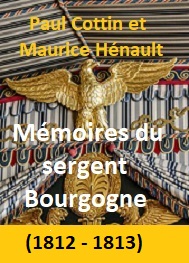 Illustration: Mémoires du sergent Bourgogne - Adrien Bourgogne