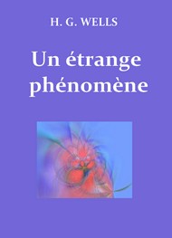 Illustration: Un étrange phénomène - 