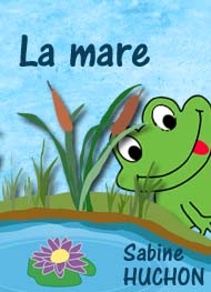 Illustration: La mare - Sabine Huchon