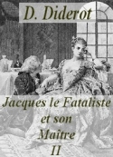 Denis Diderot: jacques le fataliste (2)