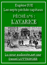 Eugène Sue - Les Sept Péchés capitaux-L'Avarice (Tome 02)