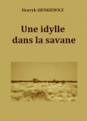 Henryk Sienkiewicz: Une idylle dans la savane