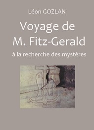 Illustration: Voyage de M. Fitz-Gérald (à la recherche des mystères) - Léon Gozlan