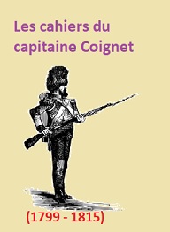 Jean roch Coignet - Les cahiers du capitaine Coignet