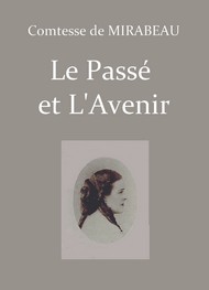 Illustration: Le Passé et L'Avenir -  comtesse de Mirabeau