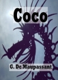 Guy de  Maupassant: coco