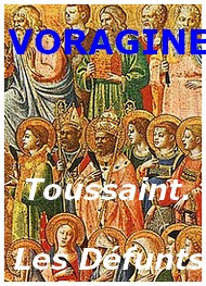 Illustration: La Toussaint_Le Jour des Âmes - Jacques de Voragine