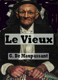 Illustration: le vieux - Guy  de  Maupassant