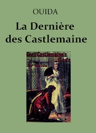 Illustration: La Dernière des Castlemaine - Ouida