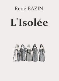 Illustration: L'Isolée - René Bazin