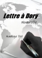 Nadège Del: Lettre à Dory