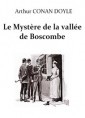 Arthur Conan Doyle: Le Mystère de la vallée de Boscombe