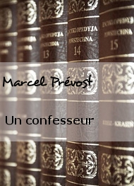 Illustration: Un confesseur - Marcel Prévost