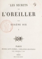 Eugène Sue: Les Secrets de l'oreiller (Tome 1)