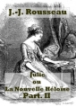 Jean jacques Rousseau: la nouvelle héloïse (2) (livres 4 à 6)