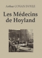 Arthur Conan Doyle: Les Médecins de Hoyland