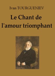  -  Le Chant de l'amour triomphant