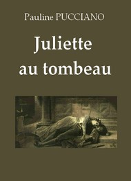 Illustration: Juliette au tombeau - Pauline Pucciano