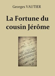 Illustration: La Fortune du cousin Jérôme - Georges Vautier
