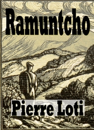 Pierre Loti - ramuntcho