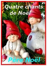 Illustration: Quatre Noëls - Anonyme