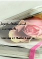Joseph ferdinand  morissette: Lucien et Marie-Louise