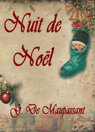 Guy de Maupassant - Nuit de Noël