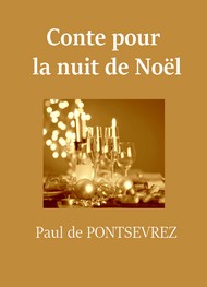 Illustration: Conte pour la nuit de Noël - Paul de Pontsevrez