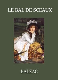 Illustration: Le Bal de Sceaux (Version 2) - honoré de balzac