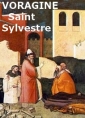 Jacques de Voragine: Saint Silvestre, Pape, 31 Décembre