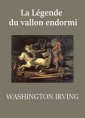 Washington Irving: La Légende du vallon endormi