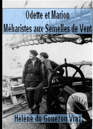 Illustration: Odette et Marion, Méharistes aux Semelles de Vent - Hélène Du gouezou vraz